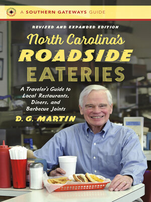 cover image of North Carolina's Roadside Eateries, Revised and Expanded Edition